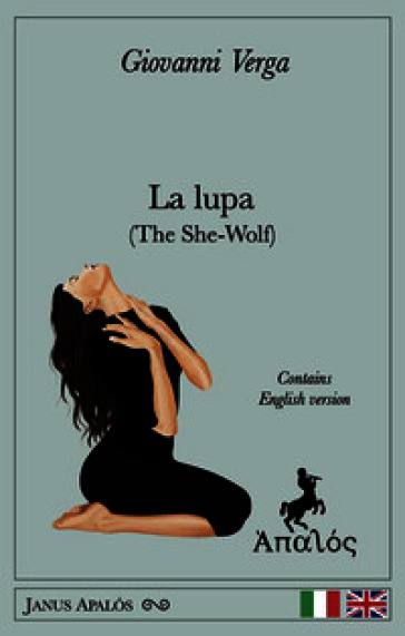 La lupa (The She-Wolf). Ediz. bilingue