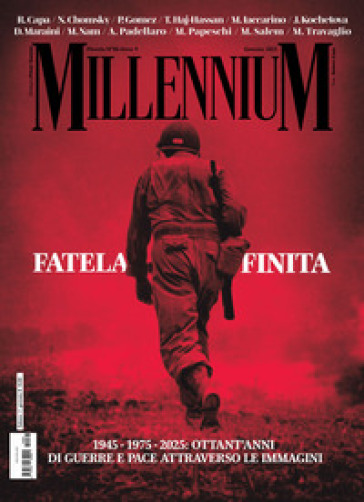 Millennium. Ediz. Speciale. Fatela Finita. L'ucraina, Gaza E Le Altre: Foto E Parole (2024) (Vol. 86)-image