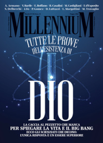 MillenniuM (2026). Vol. 102: Tutte le prove dell'esistenza di Dio