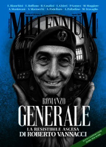 MillenniuM (2026). Vol. 105: Romanzo generale. La resistibile ascesa di Roberto Vannacci