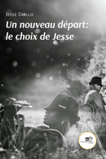 Un nouveau départ: le choix de Jesse