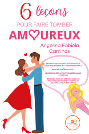 Six leçons pour faire tomber amoureux