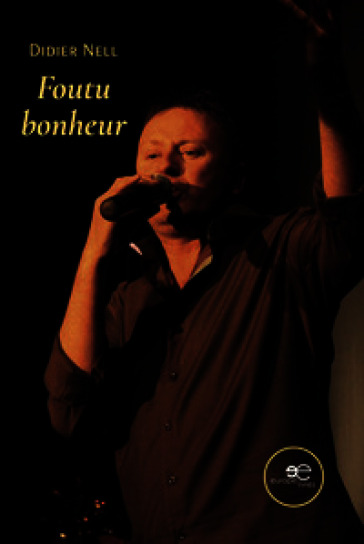 Foutu bonheur