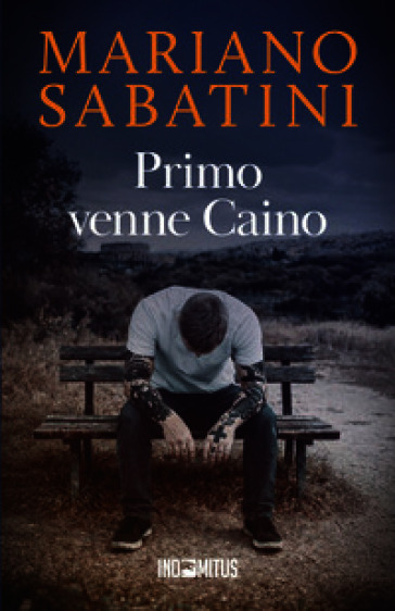 Primo venne Caino