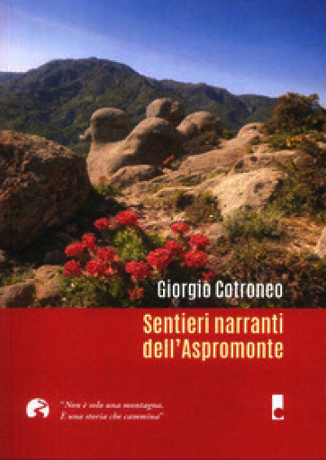 Sentieri narranti dell'Aspromonte
