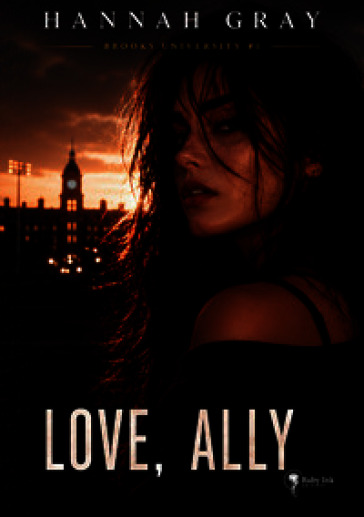Con amore, Ally. Brooks university. Vol. 1