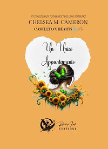 Un unico appuntamento. Castleton hearts. Vol. 5