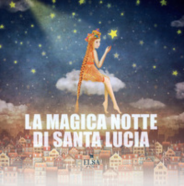La magica notte di Santa Lucia