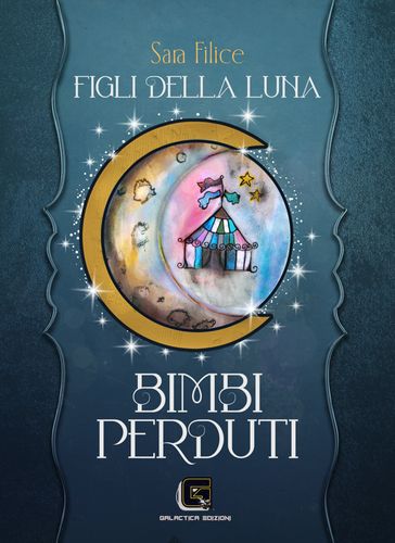 Figli della Luna - Bimbi Perduti