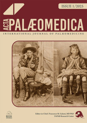 Acta Palaeomedica. International Journal of Palaeomedicine. Ediz. italiana e inglese (2025). Vol. 1