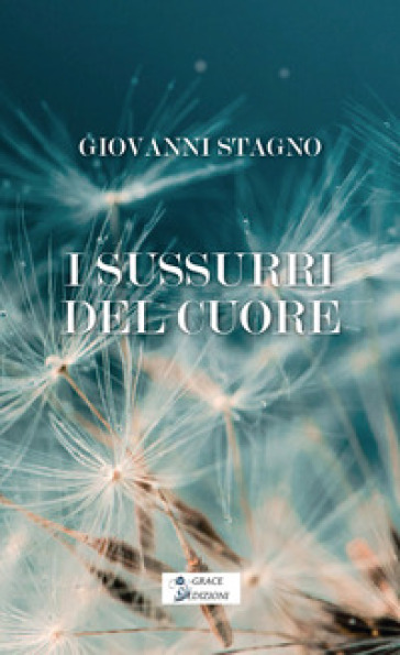 I sussuri del cuore