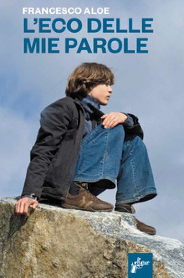 L'eco delle mie parole