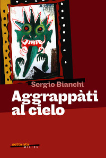 Aggrappati al cielo