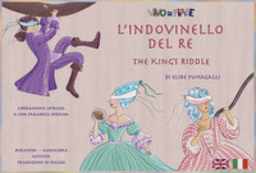 L'indovinello del re-The King's Riddle. Schede per kamishibai. Ediz. multilingue