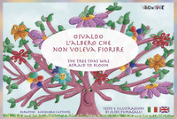 Osvaldo L'albero che non voleva fiorire. Tavole per Kamishibai. Ediz. multilingue. Con audiolibro