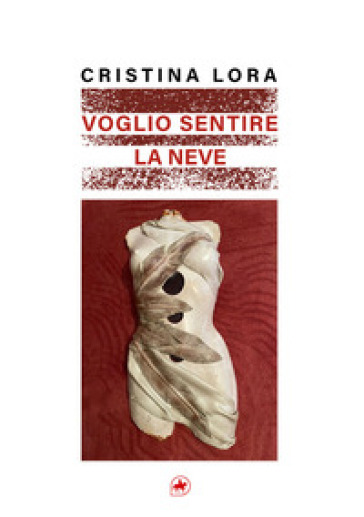 Voglio sentire la neve