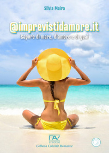 @imprevistidamore.it. Sapore di mare, d'amore e di guai