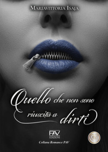 Quello che non sono riuscita a dirti