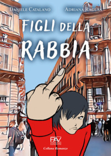 Figli della rabbia