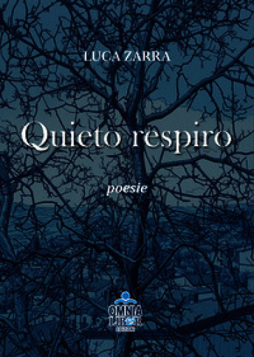 Quieto respiro. Poesie