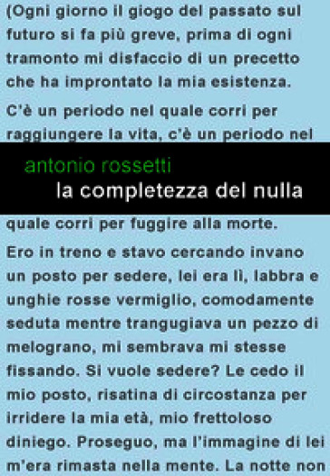 La completezza del nulla. L'uomo nuovo