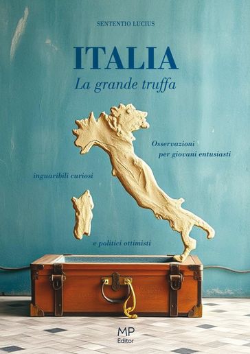 Italia. La grande truffa
