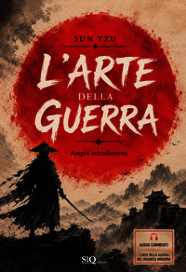 L'arte della guerra. Audio commenti L'arte della guerra nel business moderno