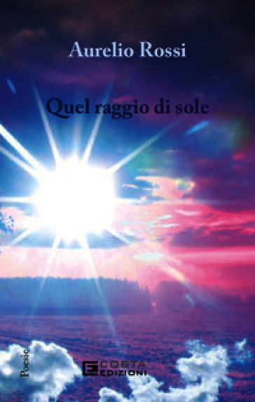 Quel raggio di sole