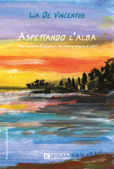 Aspettando l'alba