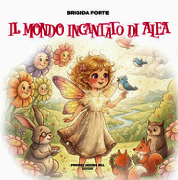Il mondo incantato di Alea