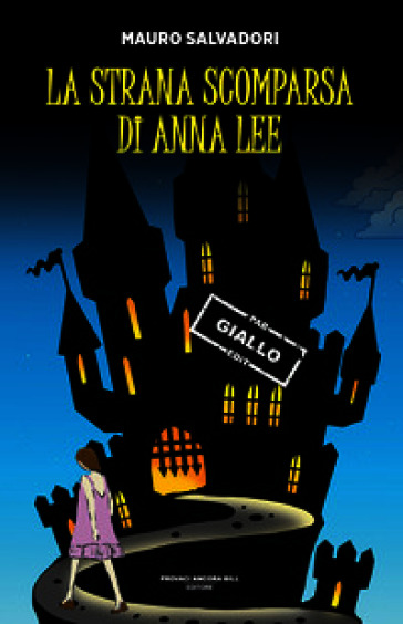 La strana scomparsa di Anna Lee