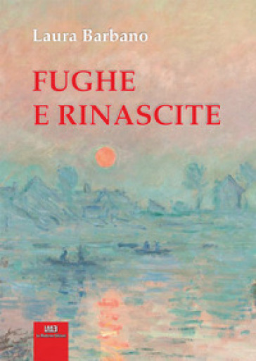 Fughe e rinascite