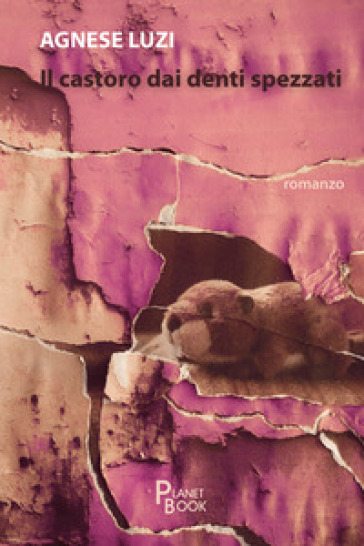 Il castoro dai denti spezzati