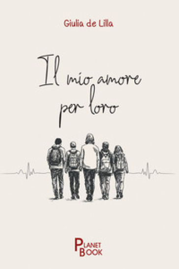 Il mio amore per loro