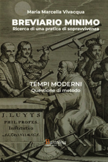 Breviario minimo. Ricerca di una pratica di sopravvivenza