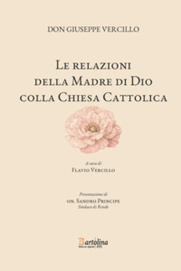 Le relazioni della Madre di Dio colla Chiesa cattolica