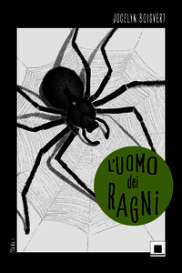 L'uomo dei ragni
