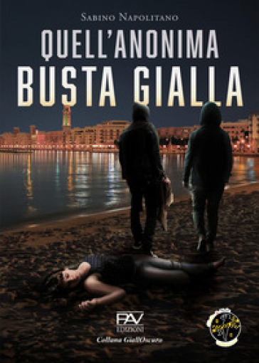 Quell'anonima busta gialla