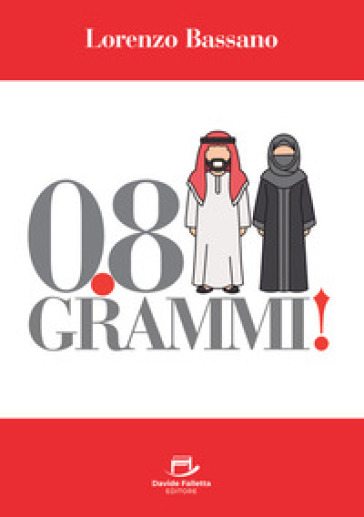 0.8 grammi!