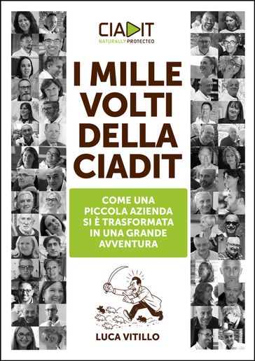 I mille volti della Ciadit