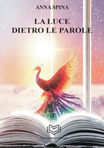 La luce dietro le parole