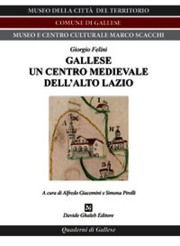Gallese un centro medievale dell'Alto Lazio