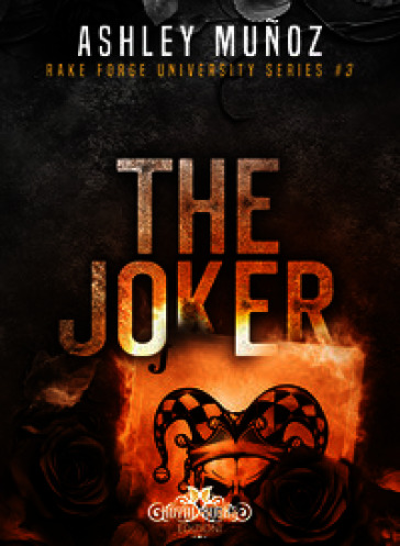 The joker. Rake Forge University. Ediz. italiana. Vol. 3