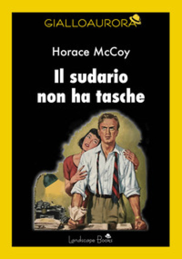 Il sudario non ha tasche
