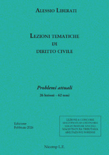 Lezioni tematiche di diritto civile. Problemi attuali