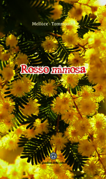 Rosso mimosa