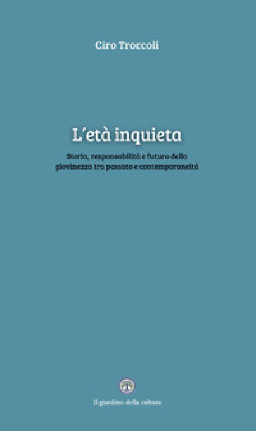 L'età inquieta
