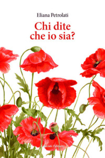Chi dite che io sia?