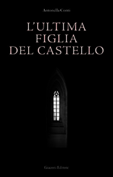 L'ultima figlia del castello