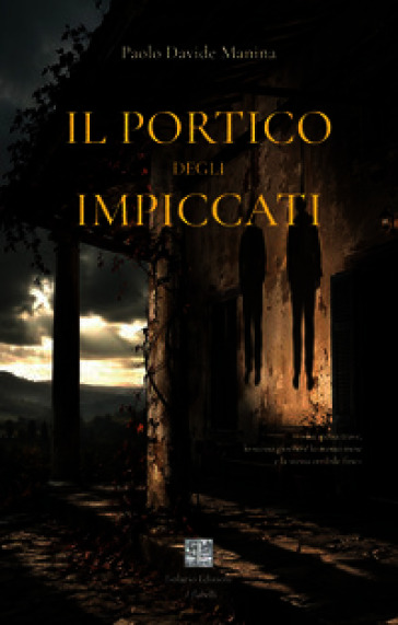 Il portico degli impiccati